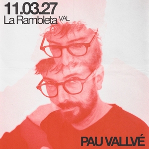 Pau Vallvé Tickets, Tour Dates and Concerts