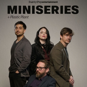 Miniseries Tickets, Tour Dates and Concerts