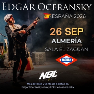 Entradas, fechas de la gira y Conciertos de Edgar Oceransky