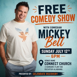 Free Comedian Mickey Bell Decatur Tickets, Connect Church Jul 12, 2026 ...