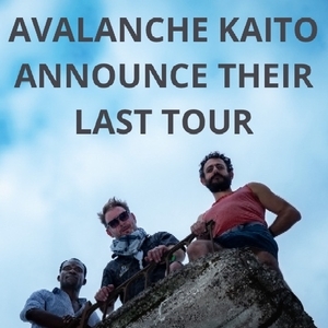 Avalanche Kaito Tickets, Tour Dates and Concert