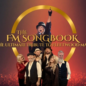 The FM Songbook - The Ultimate Tribute to Fleetwood Mac