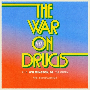The War on Drugs Tickets, Tourdaten und Konzerte