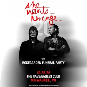 She Wants Revenge Tickets, Tour Dates and Concerts