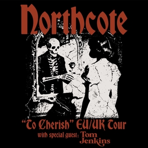 Northcote Tickets, Tour Dates and Concerts