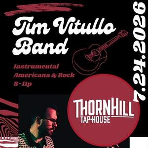 Tim Vitullo Band at Thorn Hill Tap House