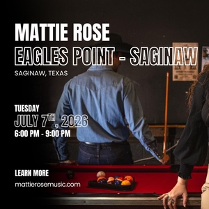 Mattie Rose Tickets, Tour Dates and Concerts