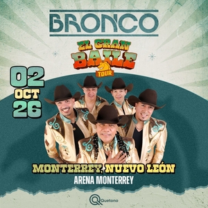 Grupo Bronco Tickets, Tour Dates and Concerts