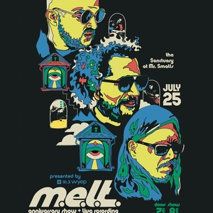 M.E.L.T.: THE SANCTUARY @ MR. SMALLS