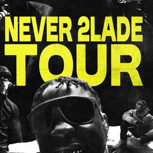 2Lade Tickets, Tour Dates and Concerts