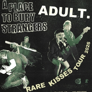 ADULT. (Official) Tickets, Tour Dates and Concerts
