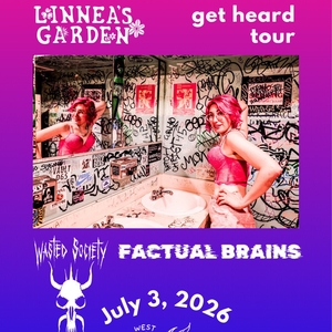 Wasted Society: get heard tour