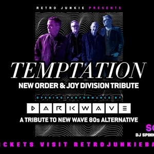 SFGate Events - Temptation - a tribute to New Order: Temptation (a
