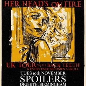 Her Heads On Fire Tickets, Tour Dates and Concerts