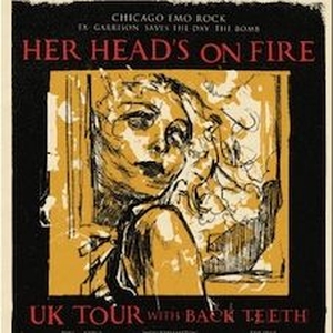Her Heads On Fire Tickets, Tour Dates and Concerts