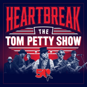Heartbreak The Tom Petty Show Tickets, Tour Dates and Concert
