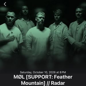MØL Tickets, Tour Dates and Concerts