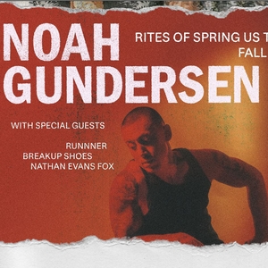Noah Gundersen Tickets, Tour Dates and Concerts
