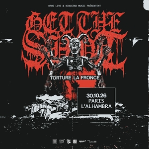Get The Shot Tickets, Tour Dates and Concerts