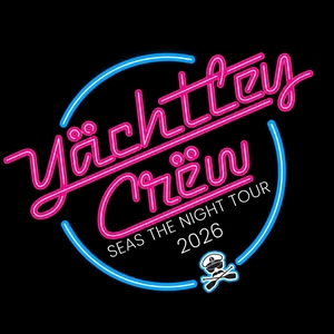 Yächtley Crëw Tickets, Tour Dates and Concert