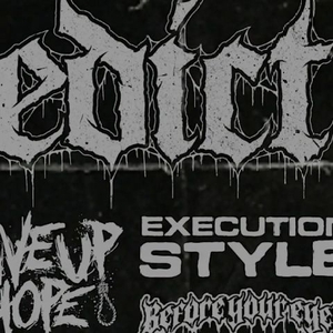 Execution Style Tickets, Tour Dates and Concerts