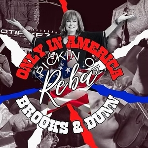 Event image for Only In America - Tribute to Brooks & Dunn with Reba: Only in America - Pikin on Brooks & Dunn with Reba