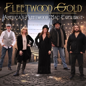 Fleetwood Gold: America's Fleetwood Mac Experience