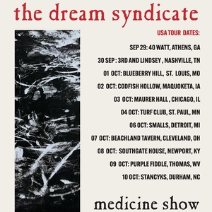 The Dream Syndicate Tickets, Tour Dates and Concerts