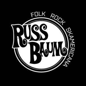 Russ Baum | Folk/Rock/Ska'Mericana