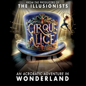 Cirque Alice Tickets, Tour Dates and Concerts