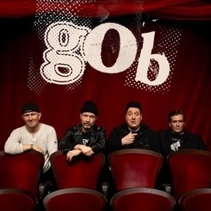 Gob Tickets, Tour Dates and Concert