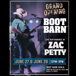 Event image for ZAC PETTY: BOOT BARN - GRAND OPENING!
