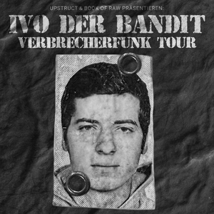Ivo der Bandit Tickets, Tour Dates and Concerts