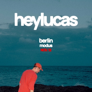 heylucas Tickets, Tour Dates and Concerts