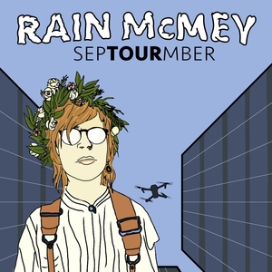 Rain McMey Tickets, Tour Dates and Concerts