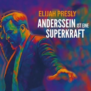 ELIJAH PRESLY Tickets, Tourdaten und Konzerte