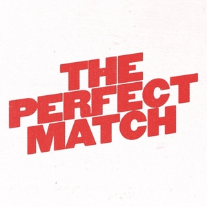 The Perfect Match Tickets, Tour Dates and Concert