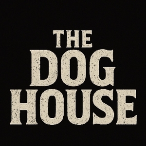 The Doghouse