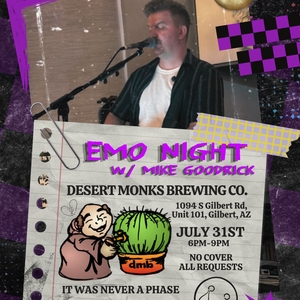 AZ Central Events - Mike Goodrick: Emo Night Gilbert AZ | Live Music at Desert Monks Brewing | Pop-Punk Night | July 31