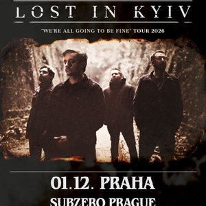 Lost in Kyiv Tickets, Tour Dates and Concerts