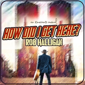 Rob Halligan Tickets, Tour Dates and Concerts