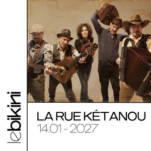Billets, dates de tournée et concerts pour La Rue Kétanou