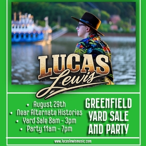 Lucas Lewis Live @ Greenfield Yard Sale and Party