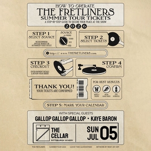 The Fretliners with Gallop Gallop Gallop and Kaye Baron