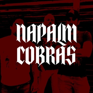 Napalm Cobras Tickets, Tour Dates and Concert