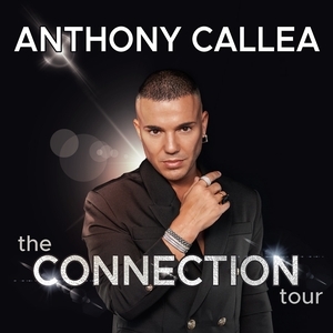 Anthony Callea Tickets, Tour Dates and Concert