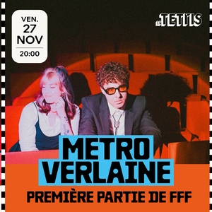 Metro Verlaine Tickets, Tour Dates and Concerts