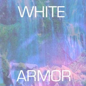 whitearmor Tickets, Tour Dates and Concert