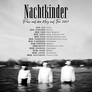 Nachtkinder Tickets, Tour Dates and Concerts