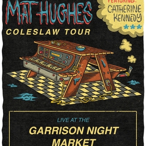 Mat Hughes @ Garrison Night Market
